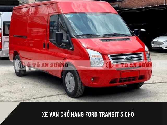 Xe van chở hàng Ford Transit 3 chỗ