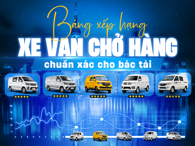 Gợi ý các mẫu xe van chở hàng được mua nhiều nhất