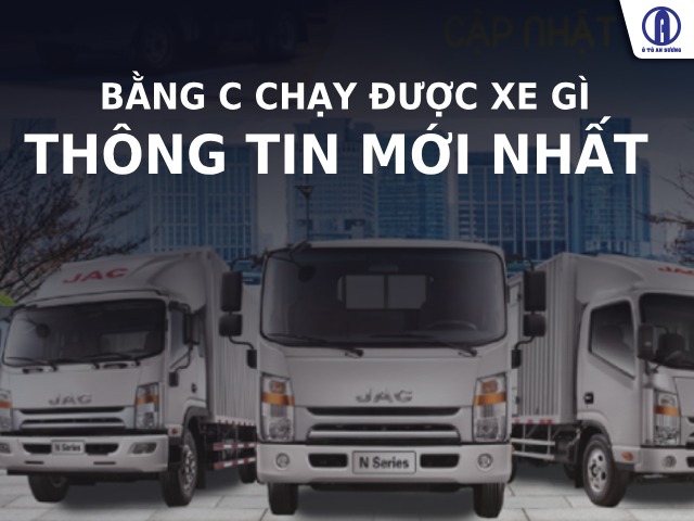 Thông tin bằng C chạy được xe gì mới nhất theo quy định 01/01/2025