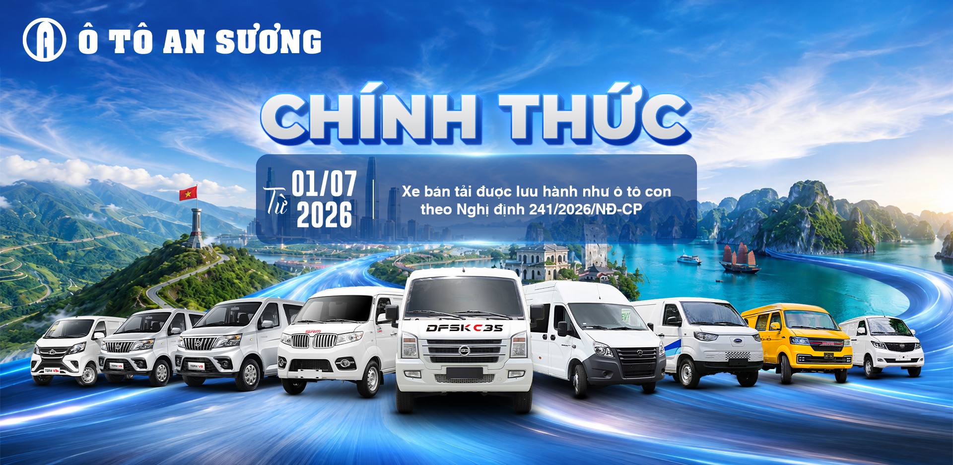 CHÍNH THỨC: Từ 01/7/2026, Xe ô tô tải Pickup cabin kép và xe ô tô tải Van có khối lượng toàn bộ không lớn hơn 3500kg được tổ chức giao thông như đối với xe ô tô con theo Nghị định 241/2026/NĐ-CP