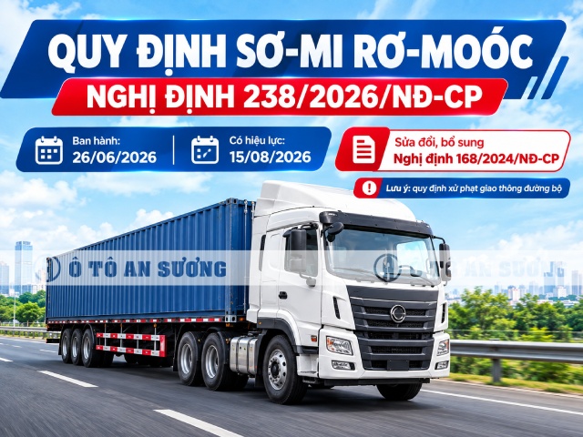 Quy định mới về sơ mi rơ moóc có hiệu lực từ 15/8/2026